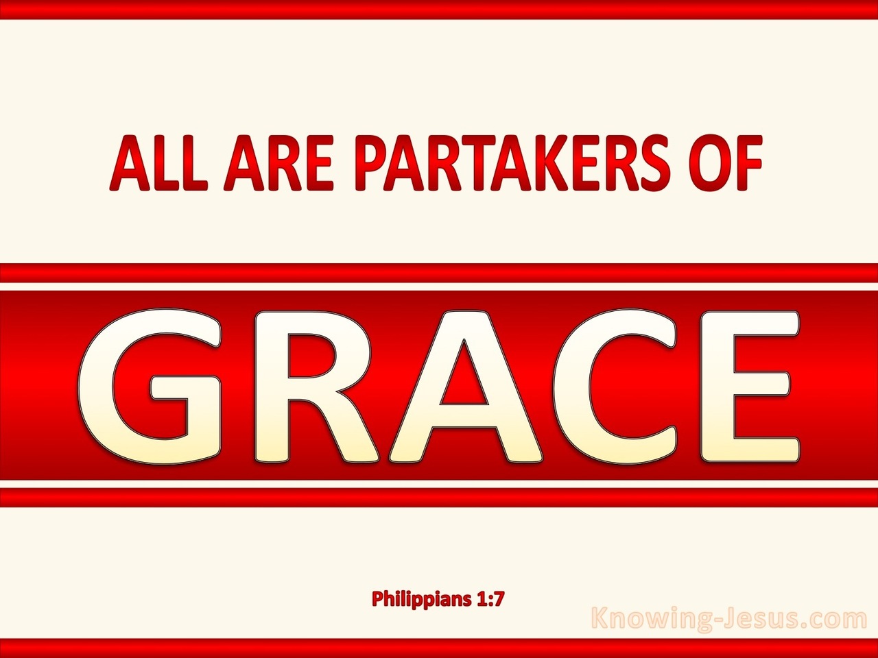 Philippians 1:7 All Are Partakers Of Grace (red)